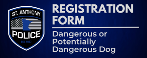 Saint Anthony Village Dangerous Animal Registration Button